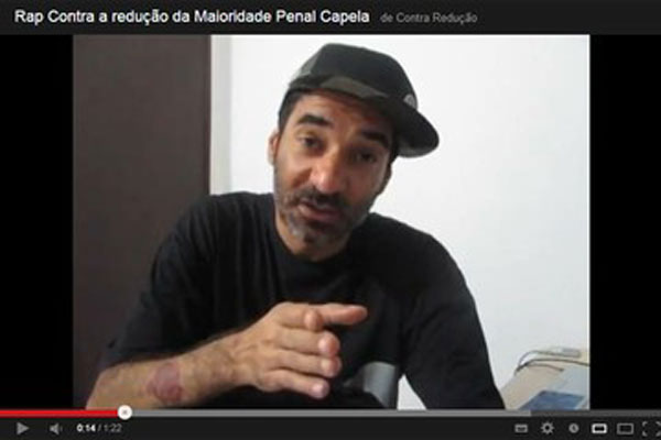 Canal no Youtube reúne raps com argumentos contrários a mudança no Código Penal