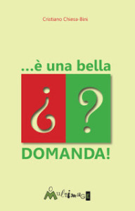 e una bella domanda