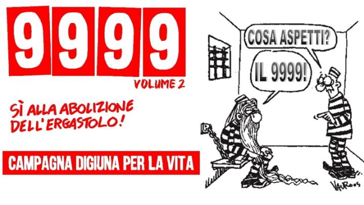 Ergastolo: Campagna Digiuna per la Vita 9999, Volume 2