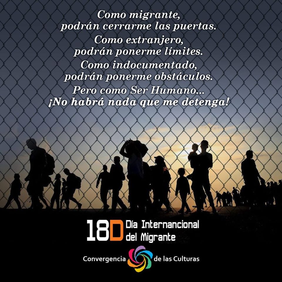 Día Internacional del Migrante Desmontar las Fronteras, desmontar las