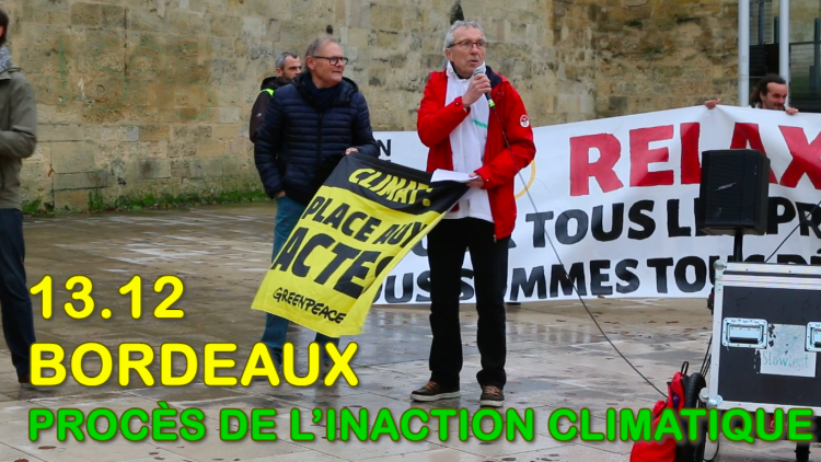 Procès de l’Inaction Climatique et Sociale : intervention de Patrick Maupin de Greenpeace Bordeaux