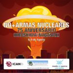 La Prohibición de las armas nucleares abre un nuevo futuro para la humanidad