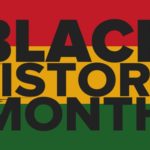 Black History – My Present – Our Future