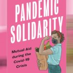 Pandemische Solidarität – das Buch zur präfigurativen Praxis