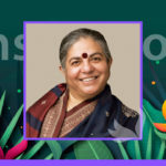 Constructores de futur: Vandana Shiva