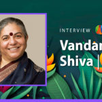 Frauen, die die Zukunft gestalten: Vandana Shiva