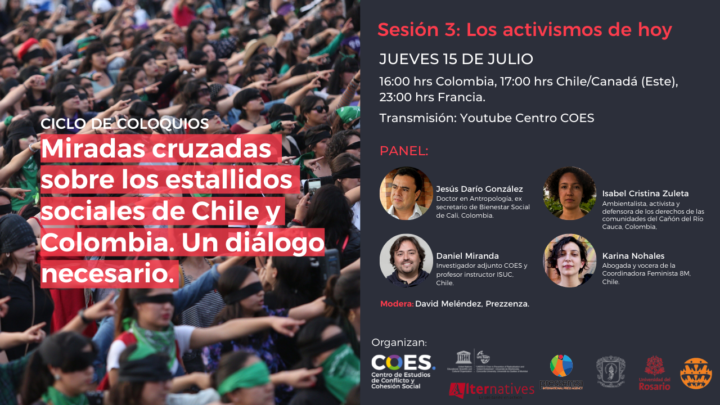 Tercer panel: Miradas cruzadas sobre los estallidos sociales en Chile y Colombia
