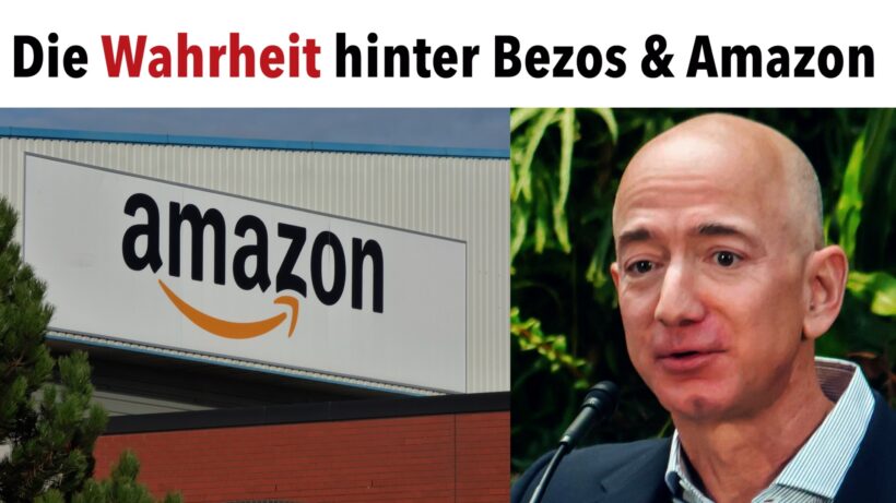 Die Wahrheit über Jeff Bezos und Amazon