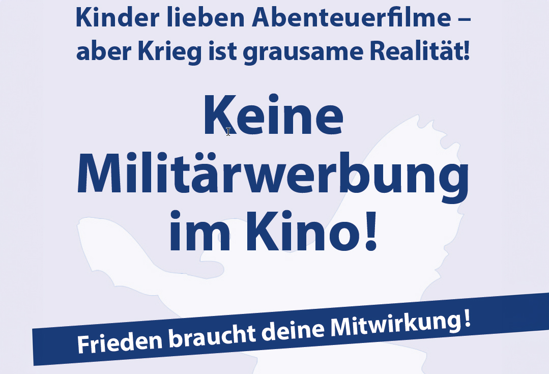 Keine Militärwerbung im Kino!