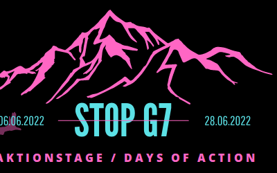 Plakat Aktionstage 2022 von Stop G7 Elmau