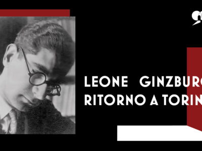 Leone Ginzburg. Ritorno a Torino