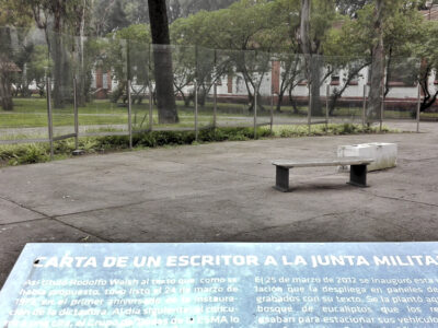 Installation "Carta Abierta de un escritor a la Junta Militar" (Open Letter from a writer to the Military Junta) in the grounds of the former ESMA