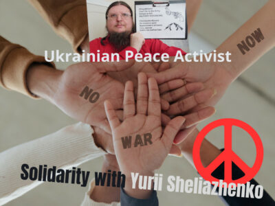 solidarity with yurii sheliazhenko