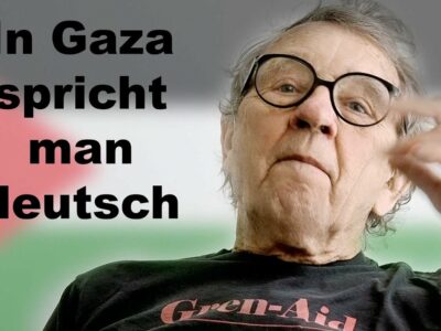 Das Wettern der Woche: In Gaza spricht man deutsch